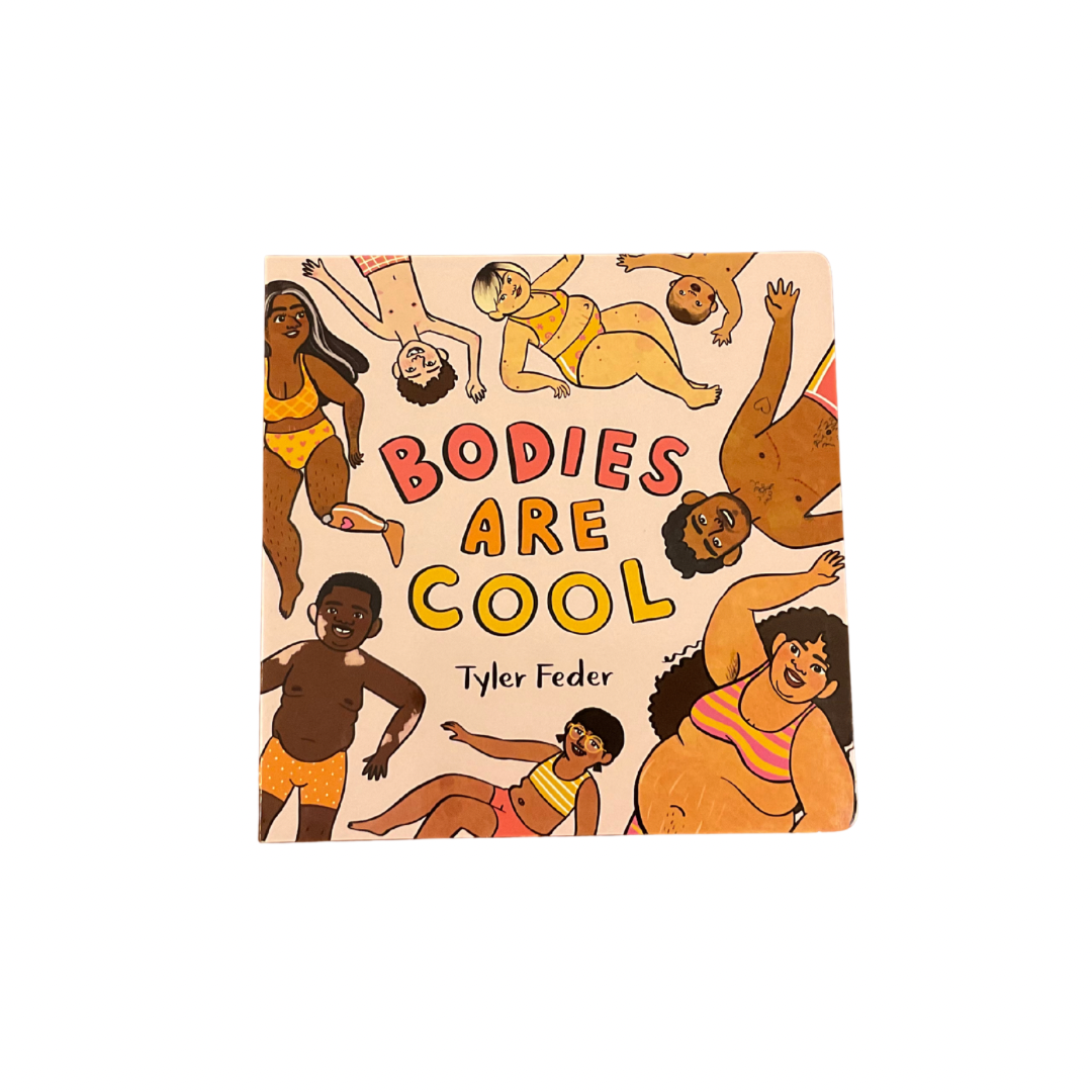 Bodies Are Cool Board Book