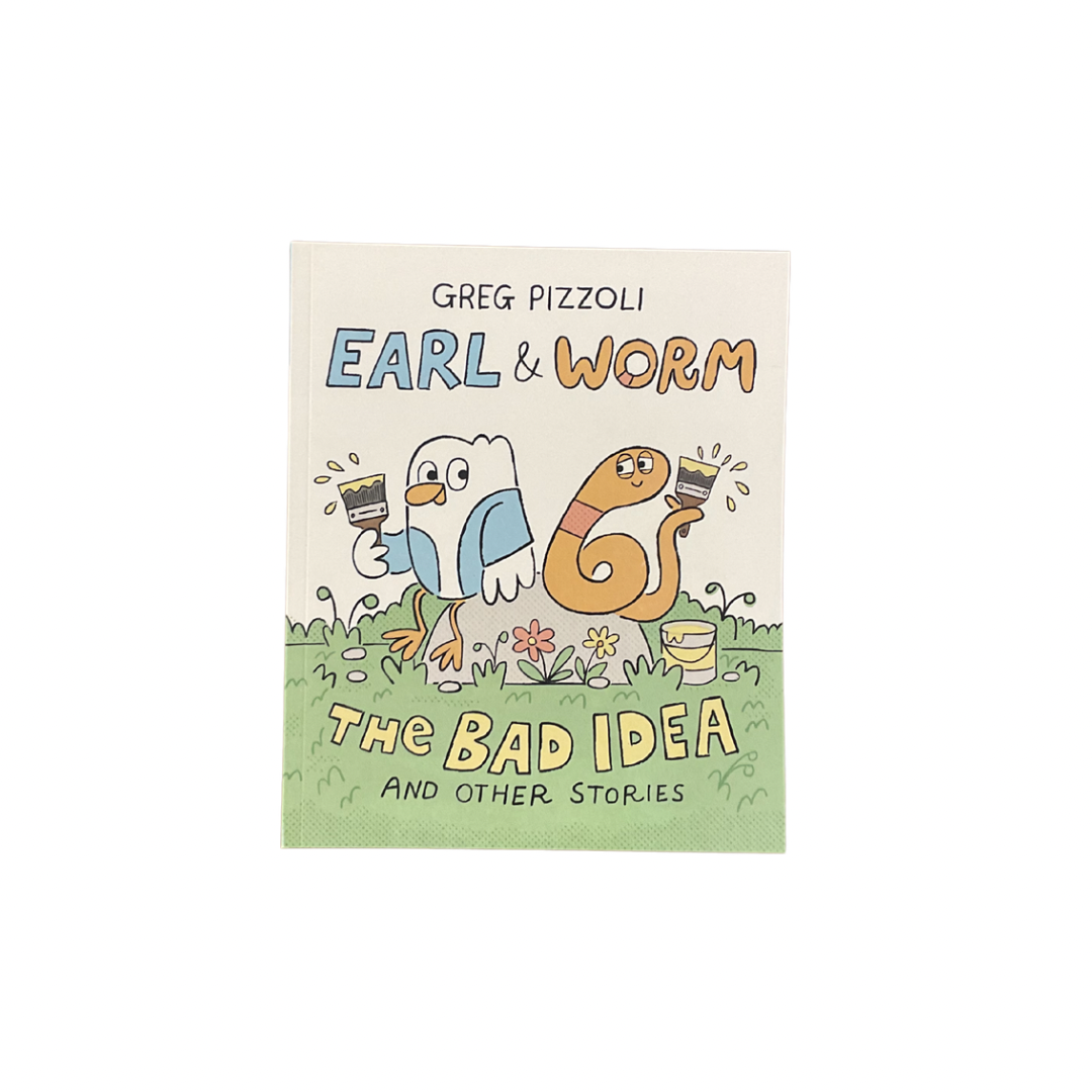 Earl & Worm: The Bad Idea and Other Stories