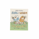 Earl & Worm: The Bad Idea and Other Stories