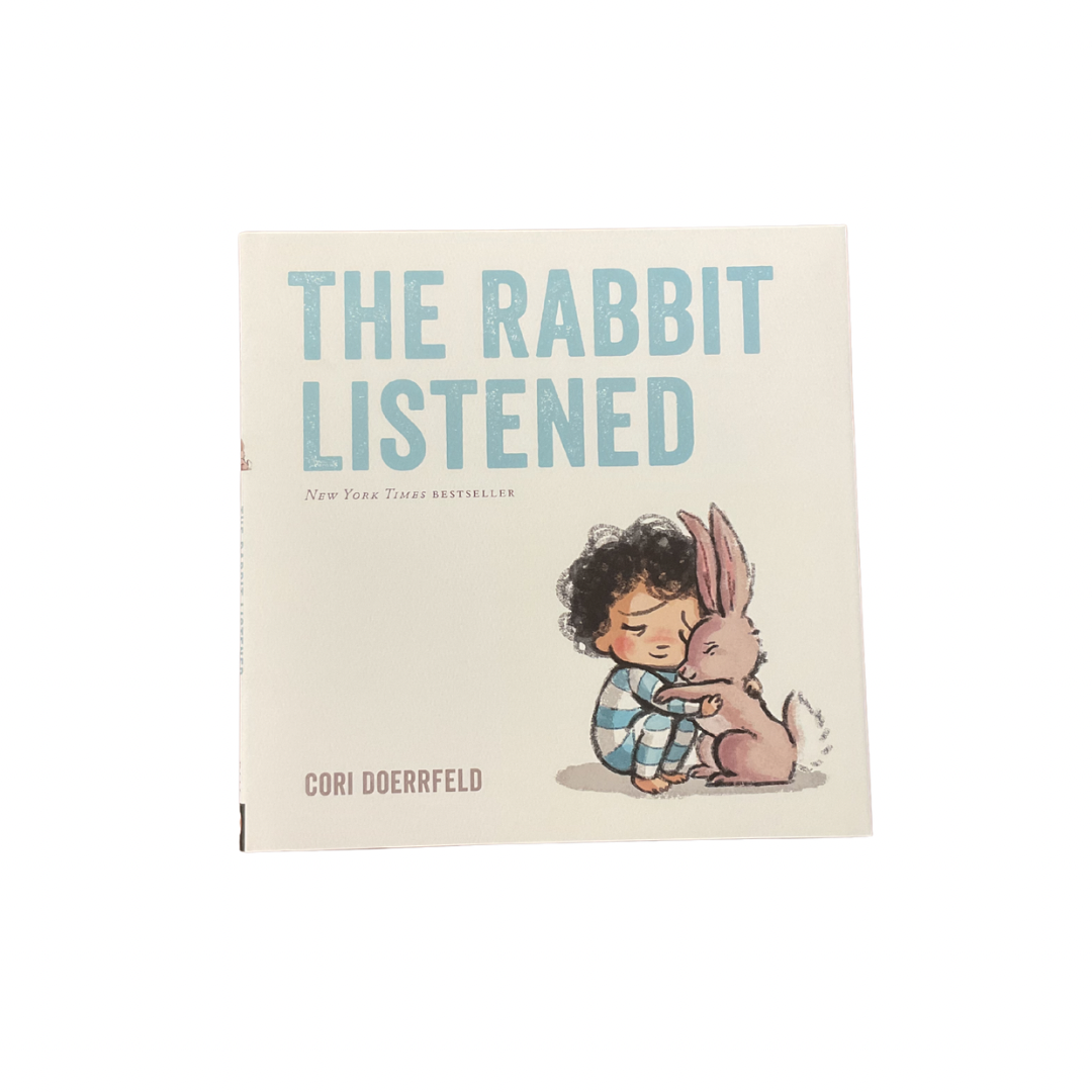 The Rabbit Listened